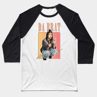 Da Brat \/\ 90s Aesthetic Fan Art Design Baseball T-Shirt